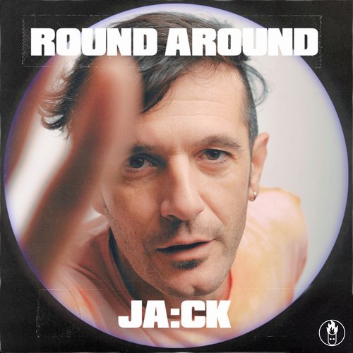 JA_CK - Round Around [HFI035]
